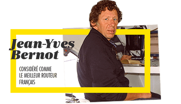 Jean-Yves Bernot - considéré comme le meilleur routeur français